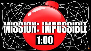1 Minute Timer Bomb [MISSION IMPOSSIBLE]