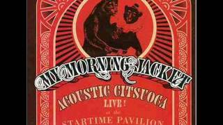 My Morning Jacket - Hopefully