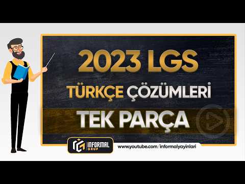 2023 LGS Türkçe Soruları ve Çözümleri | TEK PARÇA