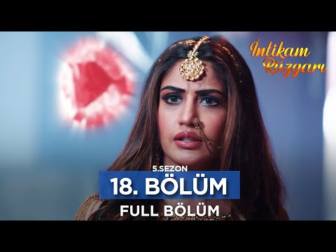 İntikam Rüzgarı Hint Dizisi | 5. Sezon 18. Bölüm