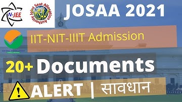 JOSAA Counselling Documents 2021 (English) iit jee josaa 2021 josaa medical certificate | ALERT #jee