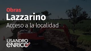 Lazzarino | Acceso a la localidad | Senador Enrico