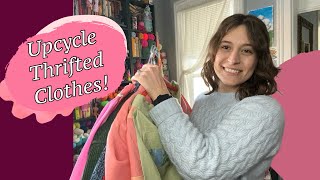Upcycling Thrifted Clothes!
