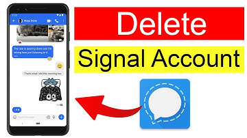 How to Delete Signal Account on Android?