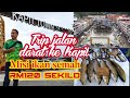 Jalan darat ke Pekan Kapit | Misi ikan semah RM120 sekilo di pasar tamu Teresang Kapit 😱😱 Sarawak