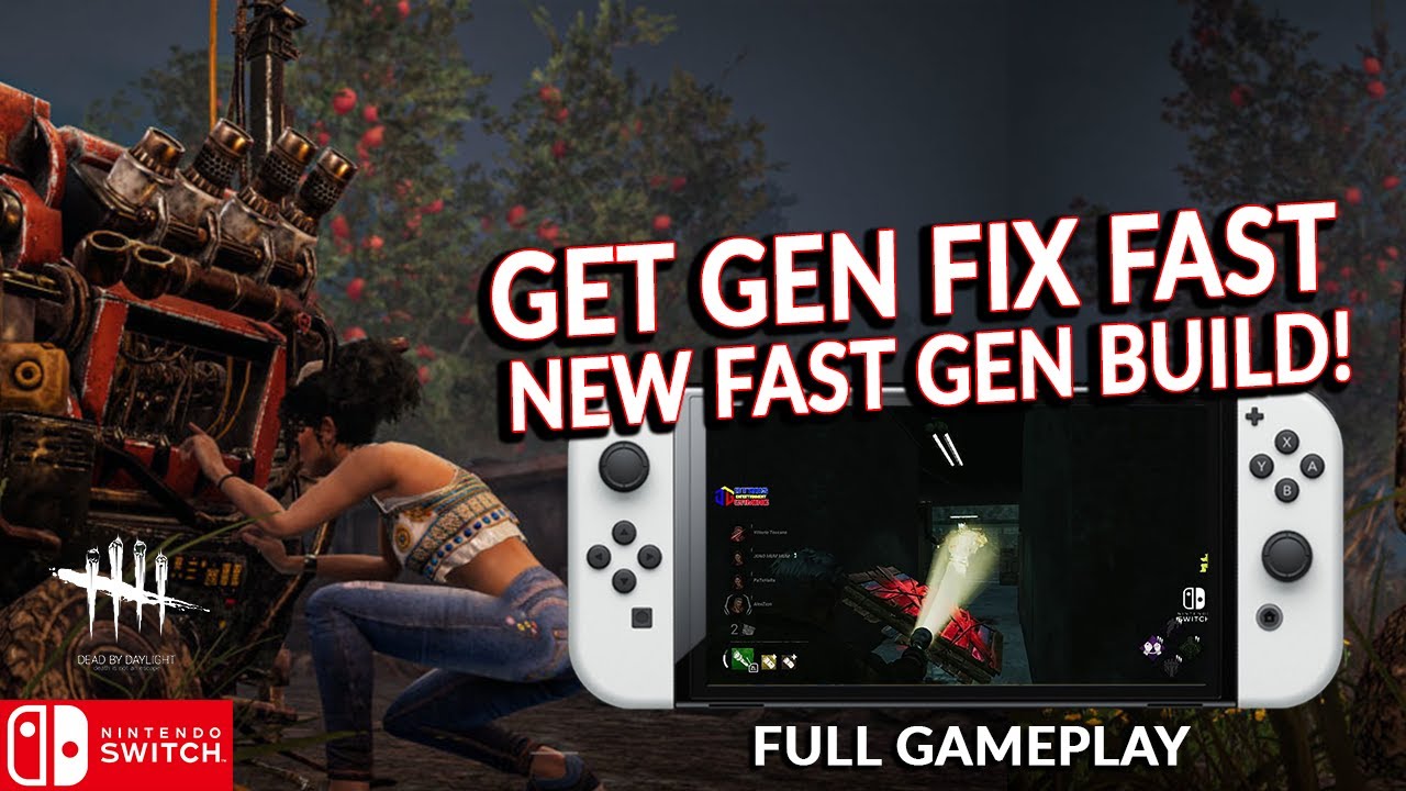 NEWEST FAST GEN BUILD?! IS IT BETTER? DEAD BY DAYLIGHT SWITCH 250 - YouTube