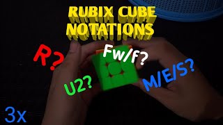 RUBIX CUBE NOTATION TUTORIAL (3X3)
