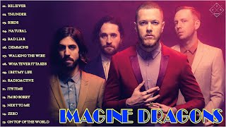 Imagine Dragons Greatest Hits Full Album 2020 || Imagine Dragons Best Songs 2020.