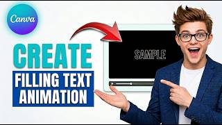 How to Create Filling Text Animation in Canva [2026] [Easiest Way]
