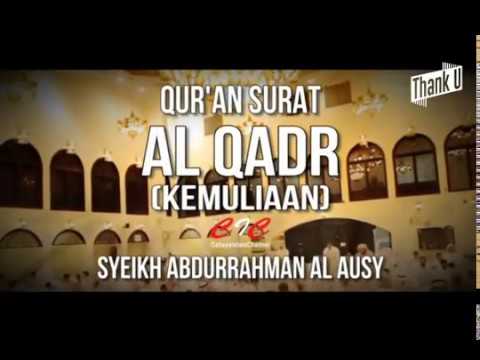 Bacaan Ayat Suci Alqur An Pendek Syeikh Abdurrahman Al Ausy Merdu
