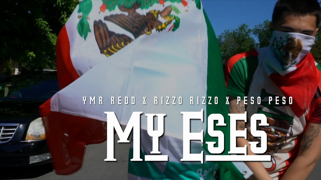 YMR Redd x Peso Peso x Rizzoo Rizzoo - My Eses (Official Music Video ...