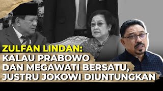 JOKOWI DISERANG HASTO, MEGA MAU KETEMU PRABOWO. ADA APA? Ft. Zulfan Lindan