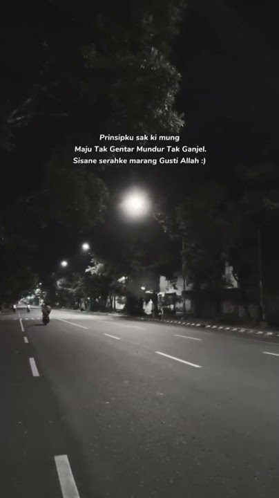story wa maju tak gentar mundur tak ganjel