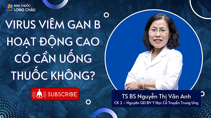 Chỉ số viêm gan b bao nhiêu là an toàn năm 2024