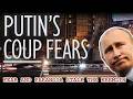 Fear and Paranoia Gripping Kremlin - As Putin's Fears of Regime Coup Grow!