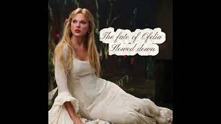 The Fate Of Ophelia Sped Up And Slowed Down