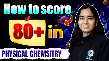 How to Study Physical Chemistry for CSIR NET | Strategy to Score 80+