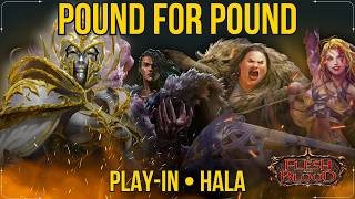 Flesh and Blood | Pound for Pound S1 | Qualifier | Hala, Bladesaint of the Vow