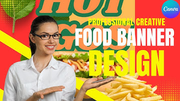 Canva Tutorial 2025: Create a Stunning Food Banner for Restaurants
