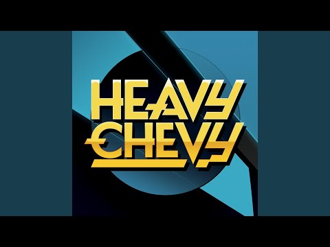 Heavy Chevy — Get a Hold