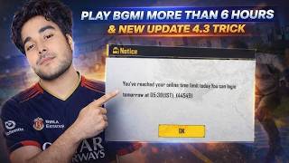 BGMI 6 HOURS LIMIT SOLUTION 🥰 HOW TO REMOVE TIME LIMIT IN BGMI | ANDROID &amp; IOS  | 4.3 UPDATE