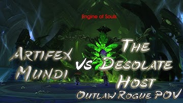 Artifex Mundi vs The Desolate Host Normal | Outlaw Rogue PoV