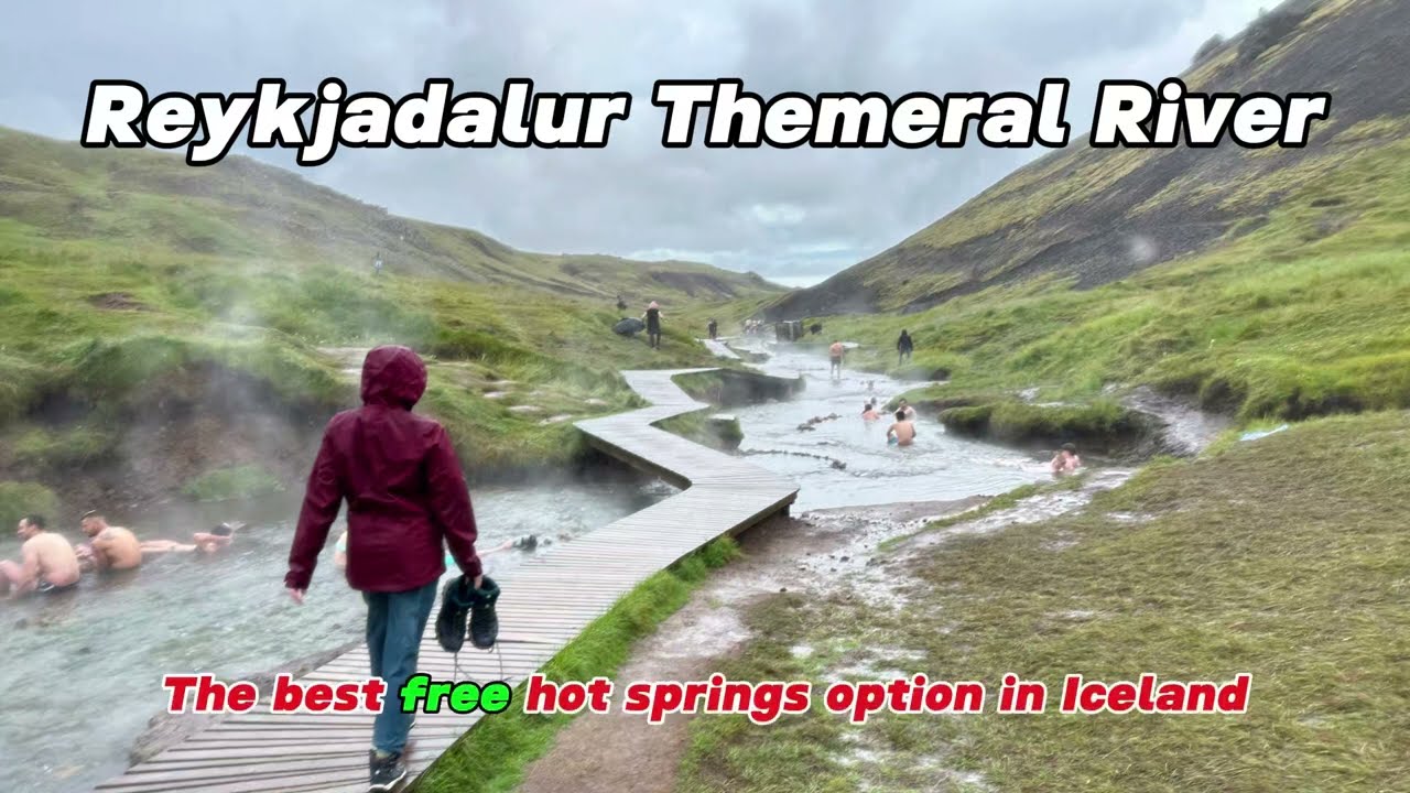 The Best FREE Hot Springs In Iceland (Reykjadalur Thermal River) — Reykjadalur — video poster