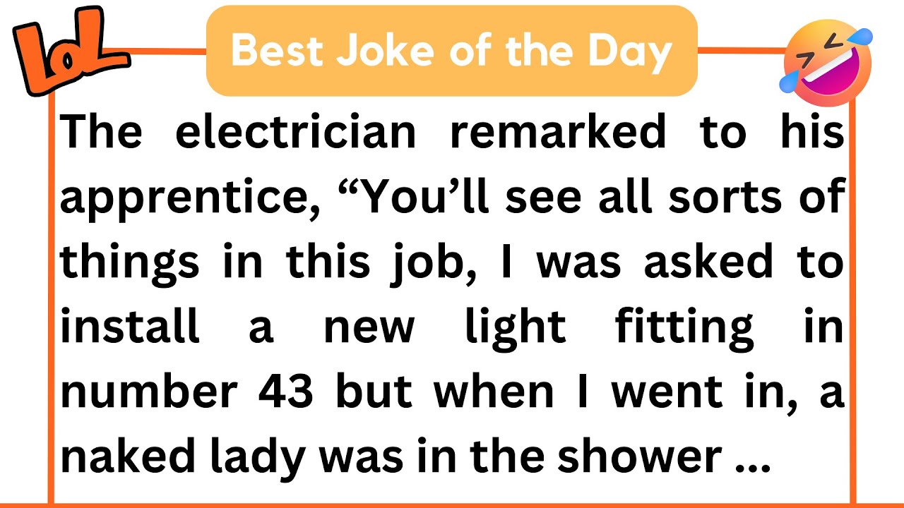 best-joke-of-the-day-the-electrician-remarked-to-his-apprentice