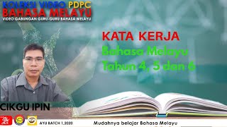 BAHASA MELAYU TAHUN 5  KATA KERJA OLEH CIKGU ARIFIN@ CIKGU IPIN