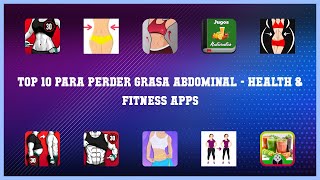 Top 10 Para Perder Grasa Abdominal Android Apps screenshot 1