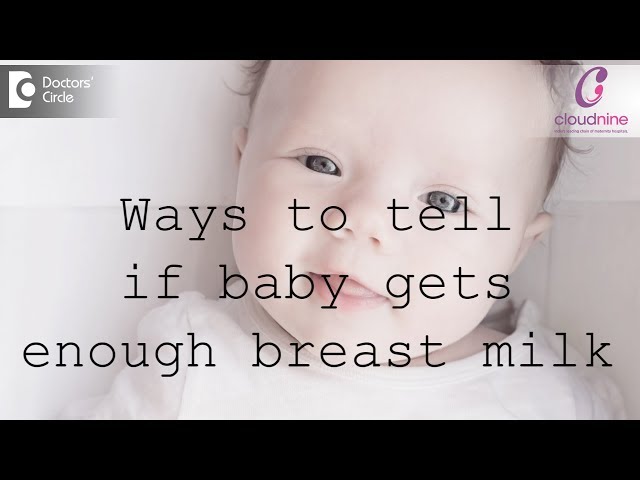 2 Ways to tell if your baby is getting enough breast milk-Dr.Deanne Misquita of Cloudnine Hospitals class=