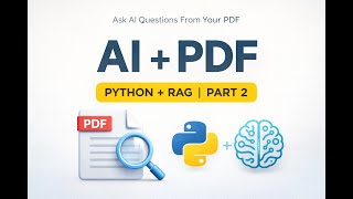 Ask AI Questions From Your PDF Using Python + RAG - Part1