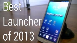 Best Stylish Android Launcher Of 2013 Atom Launcher