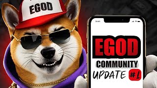 Egod Community Update #1