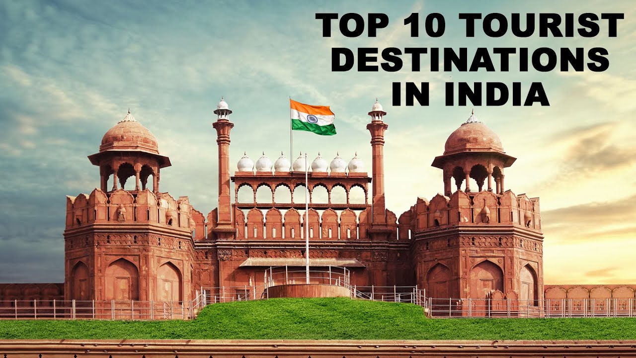 Top 10 Tourist Destinations In India | Best Tourist Places in India | Tourist Spots For Holidays