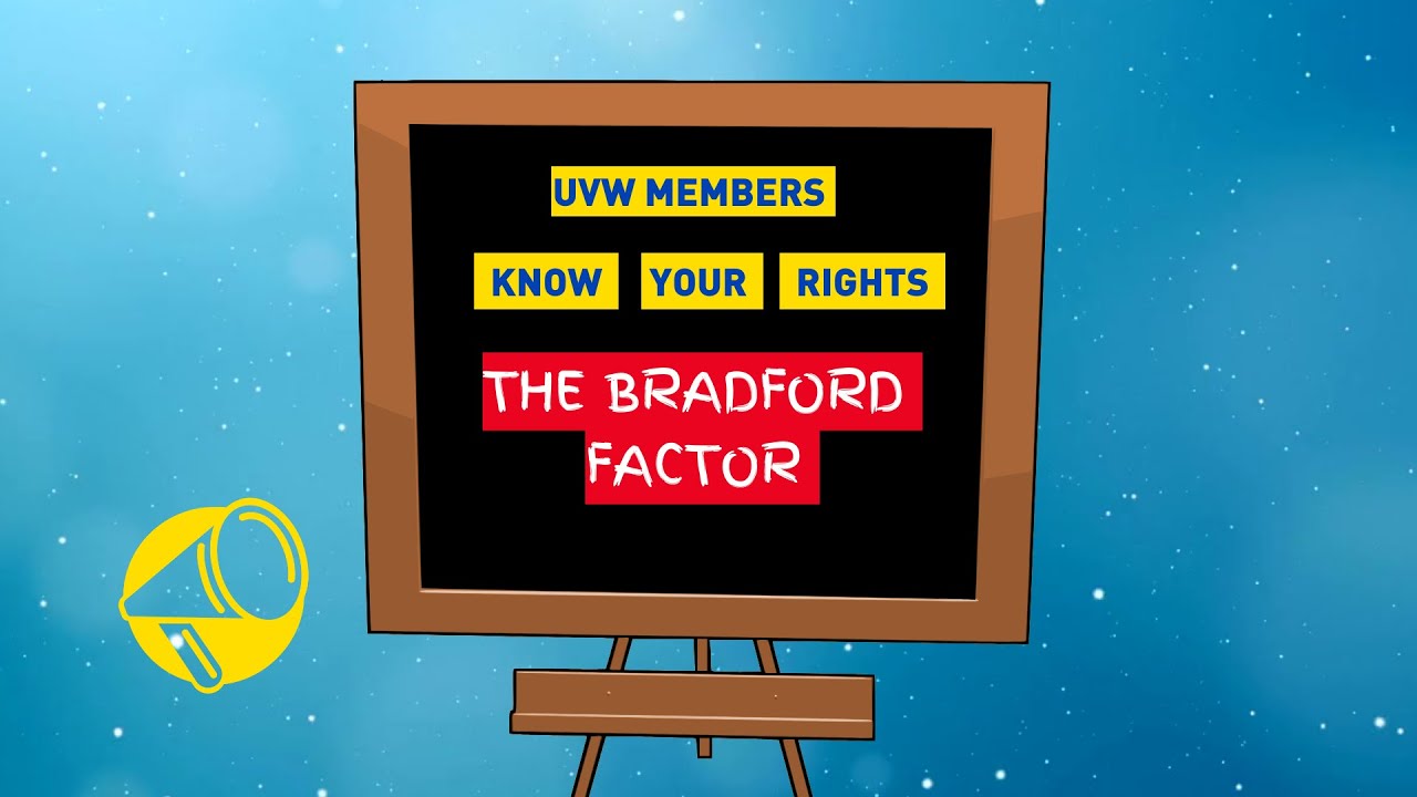 uvw-members-know-your-rights-the-bradford-factor-youtube