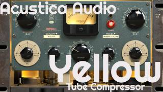 Yellow Tube Compressor by Acustica Audio (No Talking)