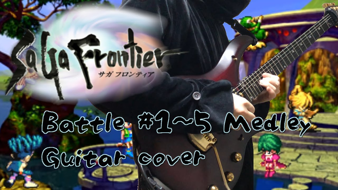 サガフロンティア バトル#1～5メドレーをアレンジ&ギターで演奏 / SaGa Frontier Battle#1～5 Medley Guitar metal cover