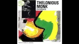 Thelonious Monk Evidence