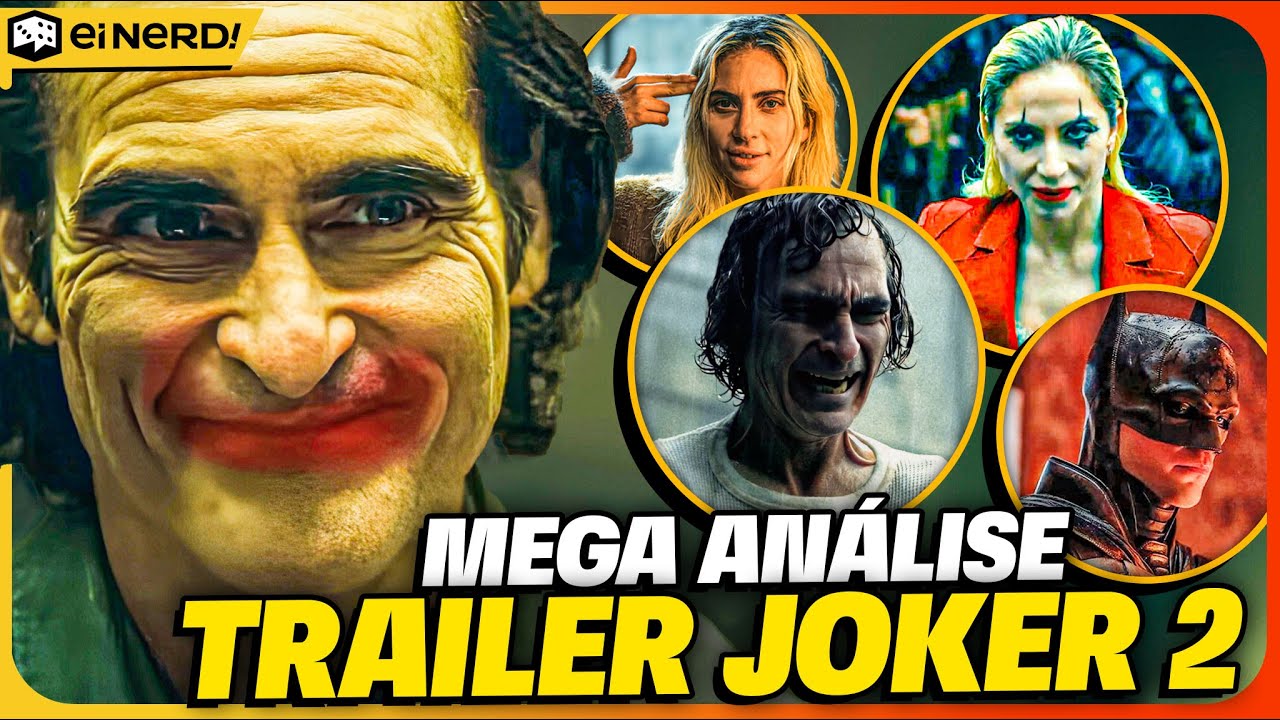 MEGA ANÁLISE: TRAILER CORINGA 2: DELIRIO A DOIS - TODOS OS DETALHES E ...