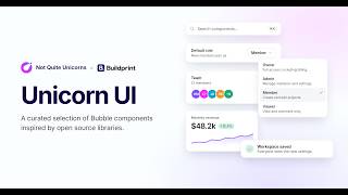 Unicorn UI | 300+ full stack components for Bubble apps