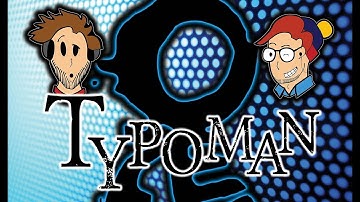 Typoman: Revised - Part 1 - A Fontastic Adventure - Joystick Jokers