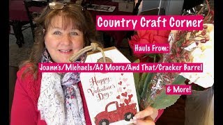 Joann's/Michaels/AC Moore/And That/Cracker Barrel Hauls & More