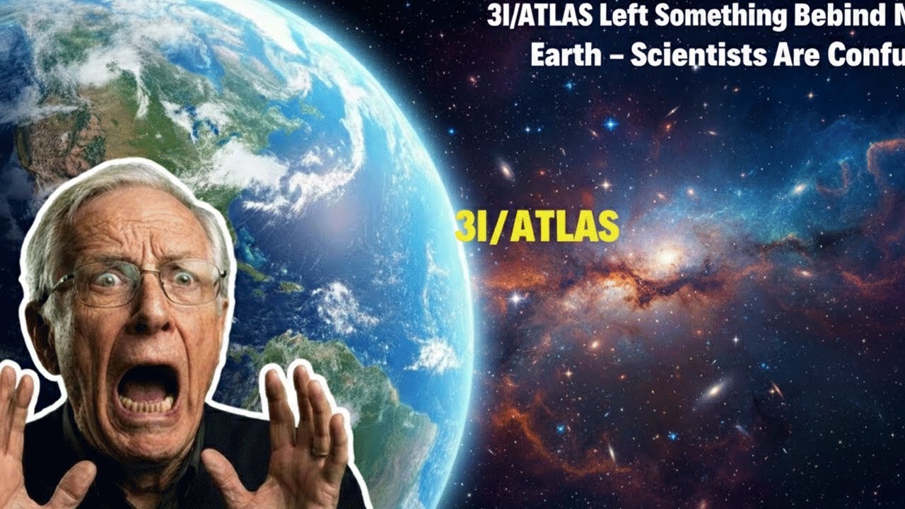 3I/ATLAS Left Something Behind Near Earth – Scientists Are Confused
