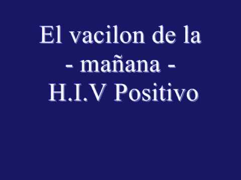 H I V Positivo _ El vacilon de la mañana.flv