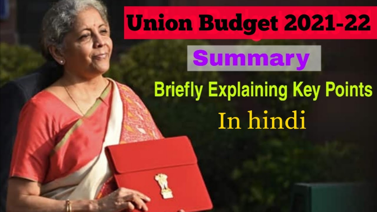 Budget 2021-22 summary|Union Budget 2021 key points|Budget 2021