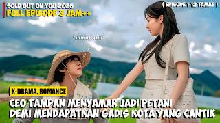 Ceo Menyamar Jadi Petani Desa Demi Mendapatkan Gadis Impian Dari Kota Ll Alur Film Sold Out On You