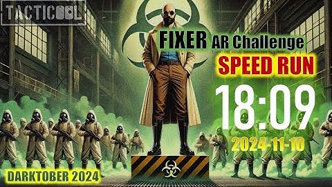 TACTICOOL - DARKTOBER 2024 Descent Mode AR Challenge Speed Run (18:09)