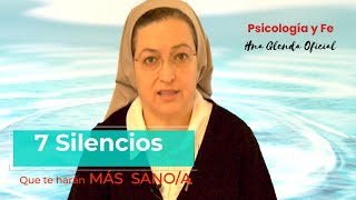 7 SILENCIOS QUE TE HARÁN MÁS SANO/ A  Psicología y Fe