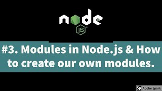 Celebrity #3. Modules in Node.js & How to create our own modules Net Worth